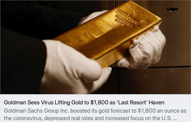 Picture: Goldman Sees Virus Lifting Gold to $1800